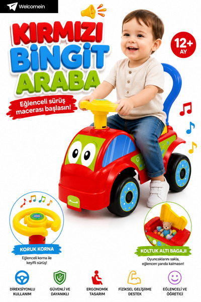 welcomein Bingit Araba Çocuk Yürüme Arabası Korna Sesli Koltuk Altı Bagajlı E...