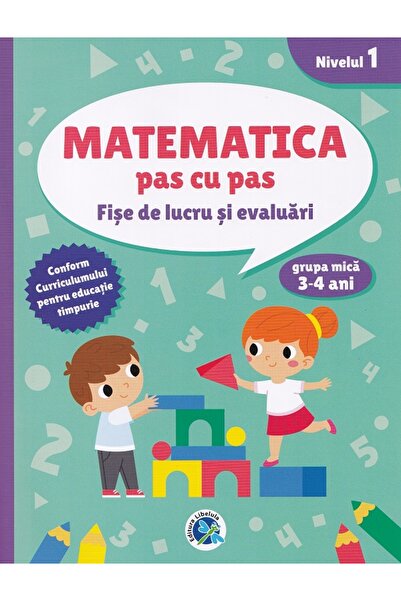 Libelula Matematica pas cu pas 3-4 ani - Luminita Albu