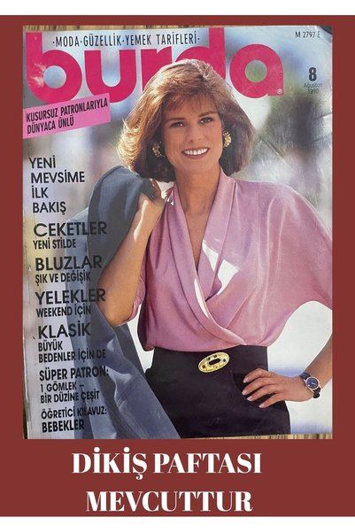 Kişisel Yayınlar BURDA MODEN DİKİŞ DERGİ AĞUSTOS 1990 PAFTASI MEVCUTTUR İKİNCİEL