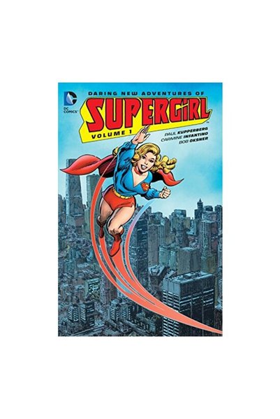 DC COMICS Noi aventuri îndrăznețe ale Supergirl
