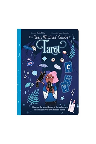 Arcturus Publishing Teen Witches Guide to Tarot  , Claire Philip ,   Luna Val...