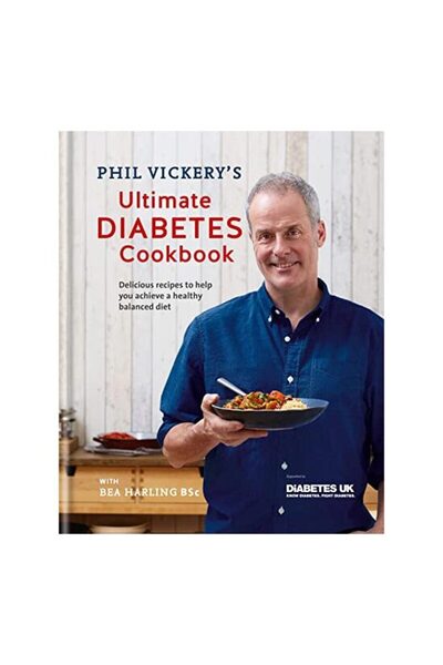 Kyle Books Cartea de bucate supremă pentru diabetici a lui Phil Vickery, Phil...