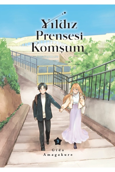 Satori Manga Yıldız Prensesi Komşum 1-2-3. Ciltler Manga Seti (3 Kitap) - Gido Amagakure