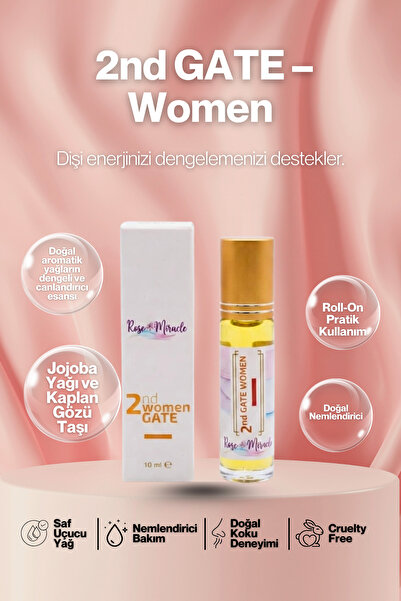 Rose Miracle 2nd Gate Women Haz Kapısı Aromaterapi Yağı 10ml (DİŞİL ENERJİ DE...