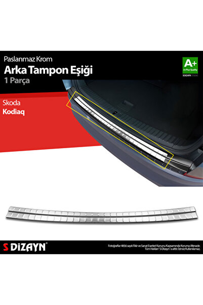 S Dizayn S-Dizayn Skoda Kodiaq Krom Arka Tampon Eşiği 2016 Üzeri 7226020
