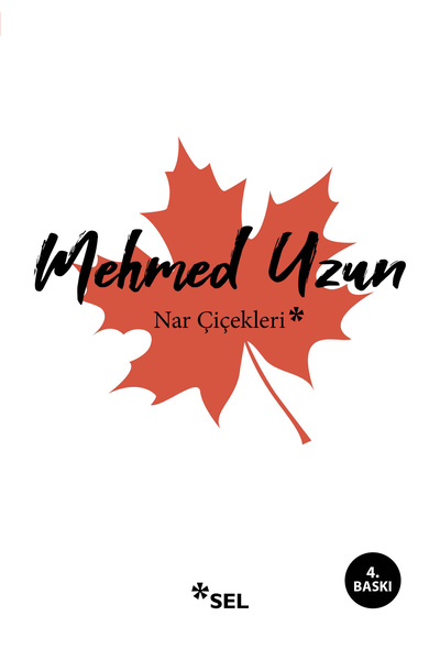 Sel Yayıncılık Nar Çiçekleri