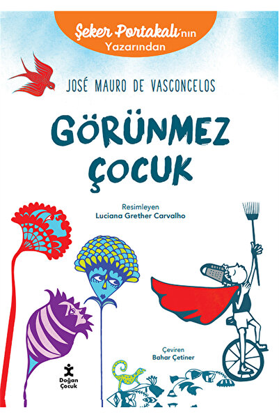 Doğan Çocuk Görünmez Çocuk