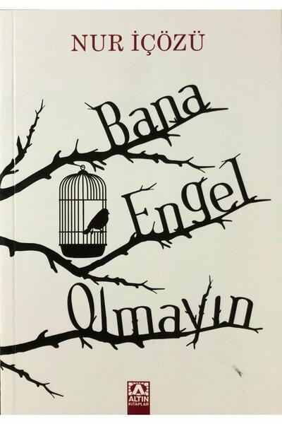Altın Kitaplar Bana Engel Olmayın