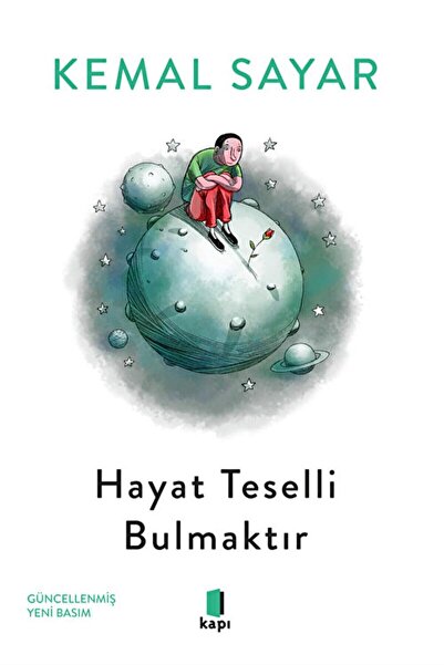 Kapı Yayınları Hayat Teselli Bulmaktır / Kemal Sayar / / 9786258096842