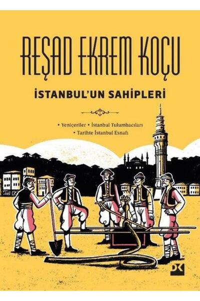 Doğan Kitap İstanbul Un Sahipleri (Ciltli)