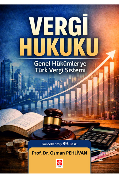 Ekin Yayınevi Vergi Hukuku Osman Pehlivan 2025