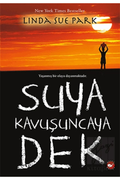 Beyaz Balina Yayınları Suya Kavuşuncaya Dek