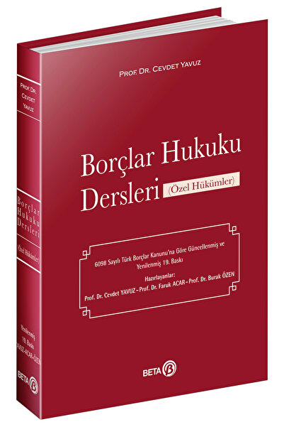 Beta Yayınevi Borçlar Hukuku Dersleri (Özel Hükümler)- Cevdet Yavuz