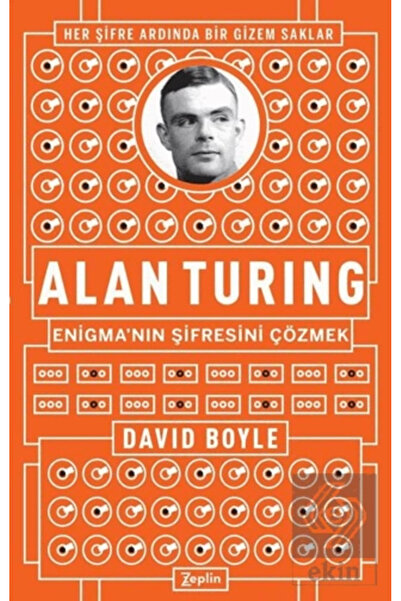 Zeplin Kitap Enigma'nın Şifresini Çözmek Alan Turing, David Boyle, , Enigma'n...