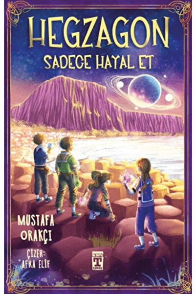 Timaş Yayınları Hegzagon - Sadece Hayal Et