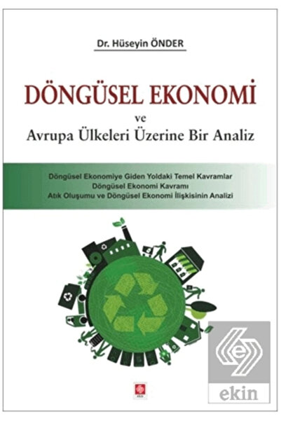 Ekin Basım Yayın Döngüsel Ekonomi Ve Avrupa Ülkeleri Üzerine Bir Analiz