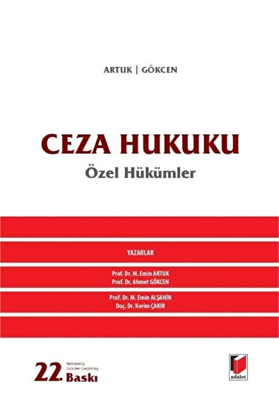 Adalet Yayınevi Ceza Hukuku Özel Hükümler (Artuk/Gökcen) Mart 2026