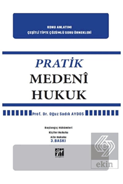 Gazi Kitabevi Pratik Medeni Hukuk Oğuz Sadık Aydos