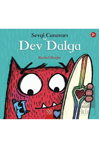 Ekin Yayınevi Sevgi Canavarı ve Dev Dalga - Sevgi Canavarı