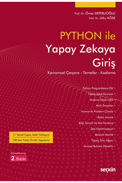 Seçkin Yayıncılık Python İle Yapay Zekaya Giriş Kavramsal Çerçeve - Temeller ...