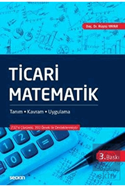 Seçkin Yayıncılık Ticari Matematik Tanım – Kavram – Uygulama