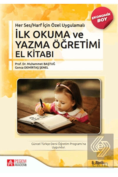 Pegem Akademi Yayıncılık Her Ses/Harf İçin Özel Uygulamalı – İlk Okuma ve Yaz...