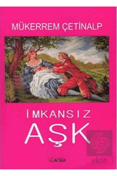 Alfa Aktüel Yayınları Imkansız Aşk