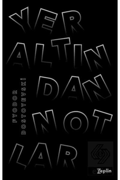 Zeplin Kitap Yeraltından Notlar /