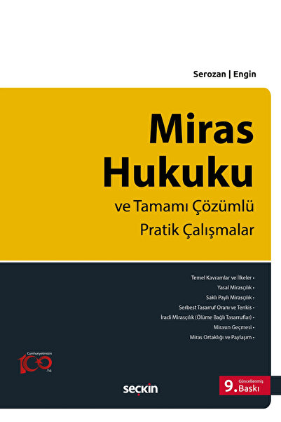 Seçkin Yayıncılık Miras Hukuku Tamamı Çözümlü Pratik Çalışmalar