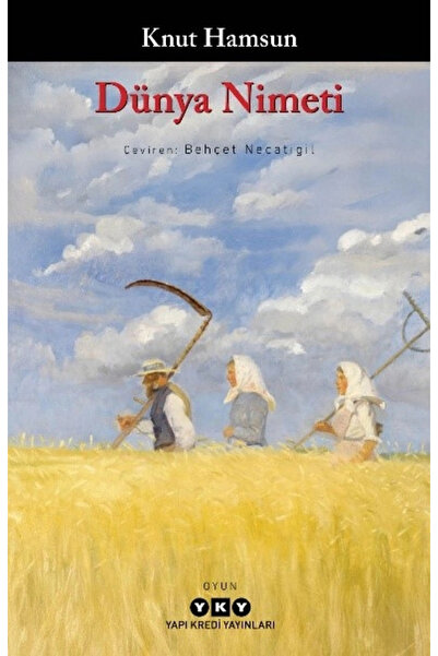 Yapı Kredi Yayınları Dünya Nimeti - Knut Hamsun