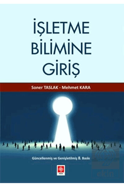 Ekin Yayınevi Işletme Bilimine Giriş Soner Taslak