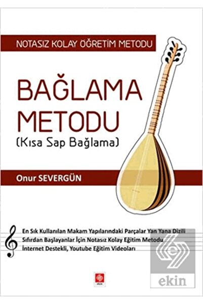 Ekin Yayınevi Bağlama Metodu ( Kısa Sap Bağlama ) Onur Severgün