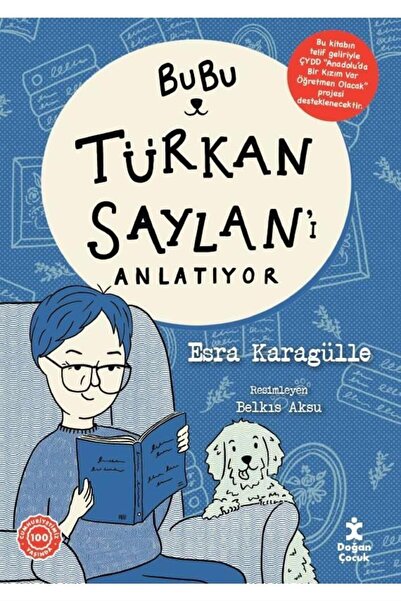 Doğan Çocuk Bubu Türkan Saylan'ı Anlatıyor