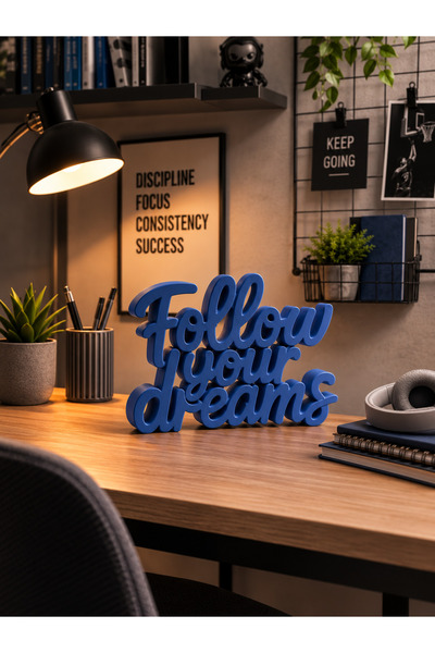 triora Follow Your Dreams Dekoratif Yazı Objesi – 3D Baskı Motivasyon Panosu ...