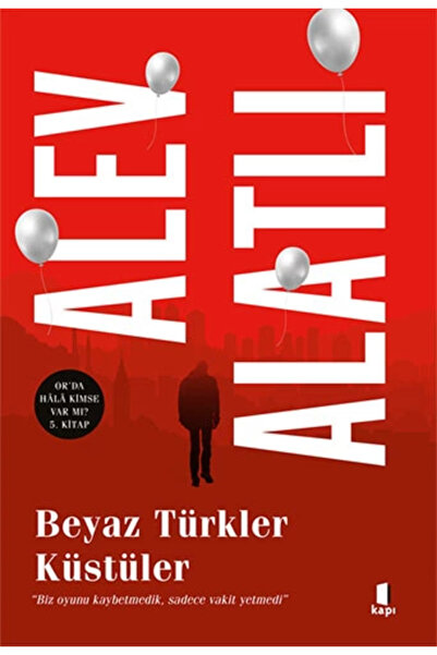 Kapı Yayınları Beyaz Türkler Küstüler