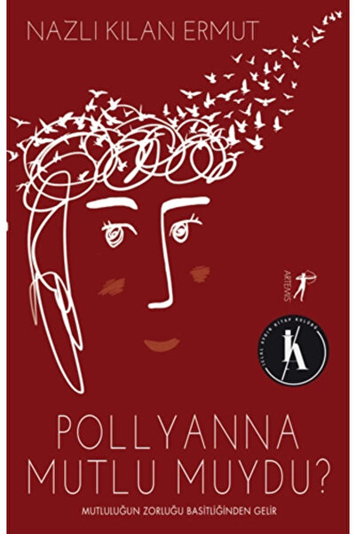 Artemis Yayınları Pollyanna Mutlu Muydu