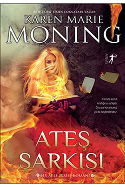 Artemis Yayınları Ateş Şarkısı Karen Marie Moning