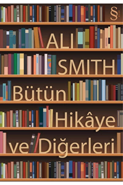 Everest Yayınları Bütün Hikaye Ve Diğerleri