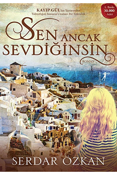 Artemis Yayınları Sen Ancak Sevdiğinsin