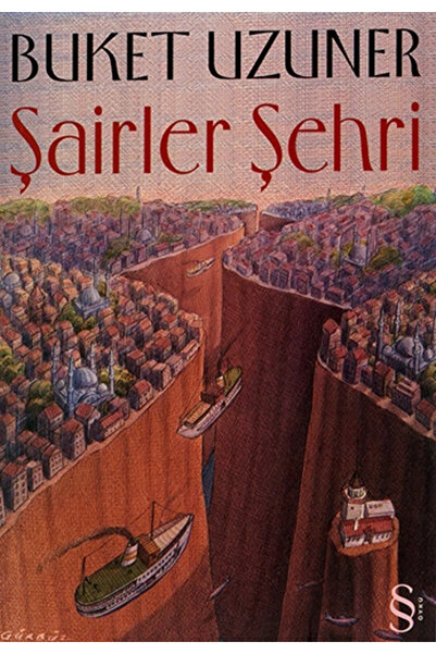 Everest Yayınları Şairler Şehri, Buket Uzuner, , Şairler Şehri Kitabı, 140 Sayfa