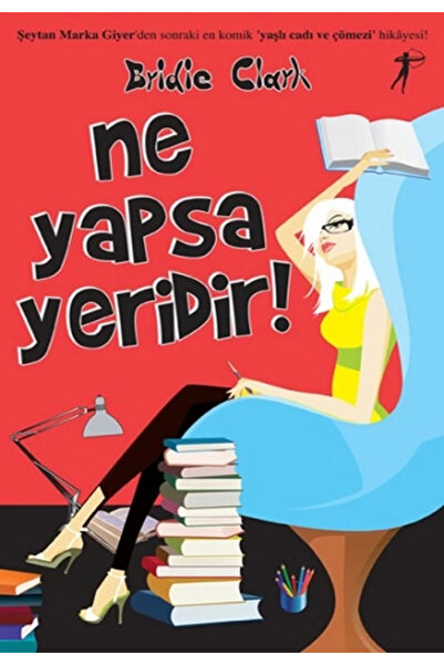 Artemis Yayınları Ne Yapsa Yeridir / Bridie Clark / / 9789944485630