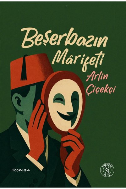 Everest Yayınları Beşerbazın Marifeti / Arlin Çiçekçi / / 9786253695248