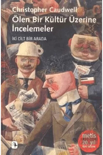 Metis Yayınları Ölen Bir Kültür Üzerine İncelemeler