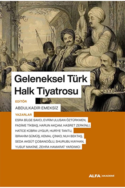 Alfa Yayınları Geleneksel Türk Halk Tiyatrosu
