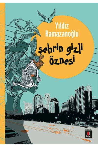 Kapı Yayınları مدينة المدينة Gizli Öznesi