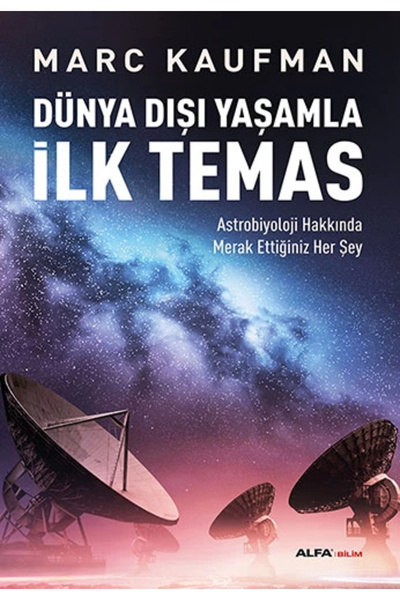 Alfa Yayınları Dünya Dışı Yaşamla Ilk Temas