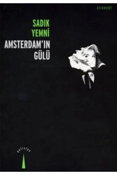 Everest Yayınları Amsterdam'ın Gülü