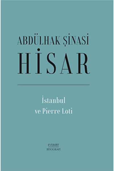 Everest Yayınları İstanbul Ve Pierre Loti (CİLTLİ)