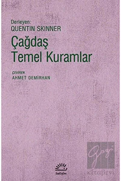 İletişim Yayınları Çağdaş Temel Kuramlar Quentin Skinner Iletişim Yayınları