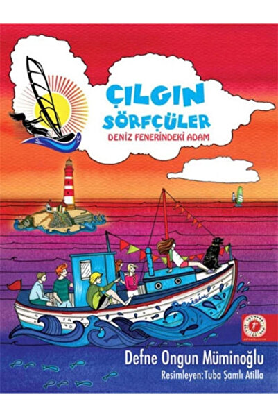 Artemis Yayınları Deniz Fenerindeki Adam - Çılgın Sörfçüler 2 (Yelken İpi Hed...